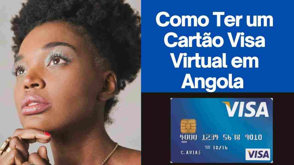 como ter cartao visa virtual em angola