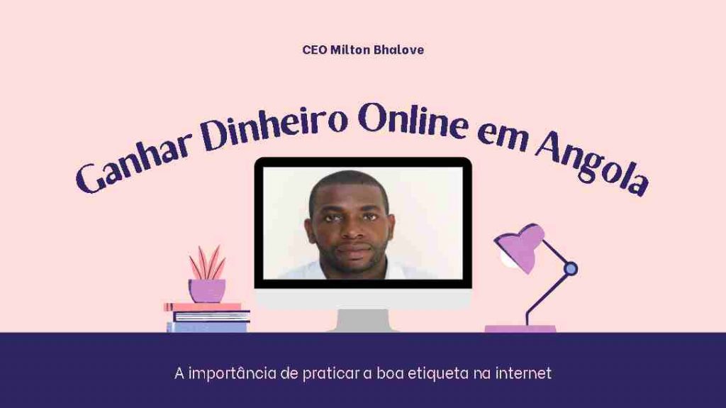 ganhar dinheiro online em angola 2022