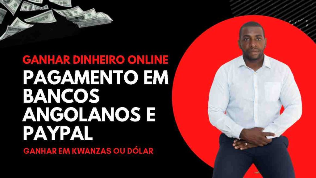 ganhar dinheiro na Internet em Angola