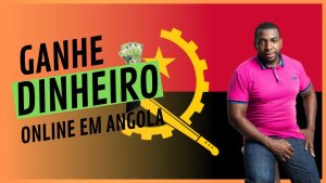 Como Ganhar na Internet em Angola - EntireWeb