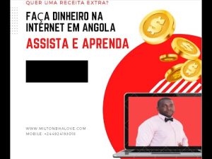 Ganhar Dinheiro Na Internet Hoje em Angola